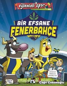 Bir Efsane Fenerbahçe - Çağrı Çobanoğlu