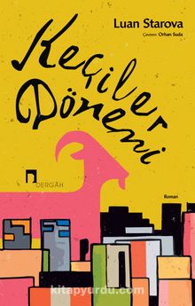 Keçiler Dönemi - Luan Starova