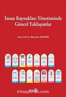 İnsan Kaynakları Yönetiminde Güncel Yaklaşımlar - Dr. Bünyamin Akdemir