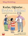 Kızlar, Oğlanlar ve Beden Bilimi