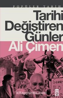 Tarihi Değiştiren Günler - Ali Çimen