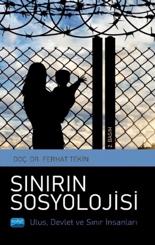 Sınırın Sosyolojisi & Ulus, Devlet ve Sınır İnsanları