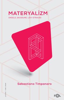 Materyalizm & Saussure, Lévi-Strauss, Chomsky