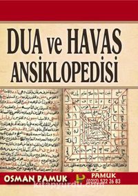 Dua ve Havas Ansiklopedisi (Dua-005)