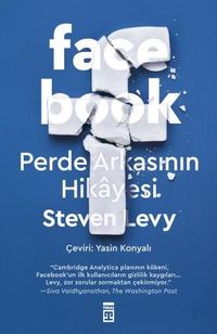 Facebook & Perde Arkasının Hikayesi