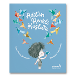 Adil'in Renkli Kuşları