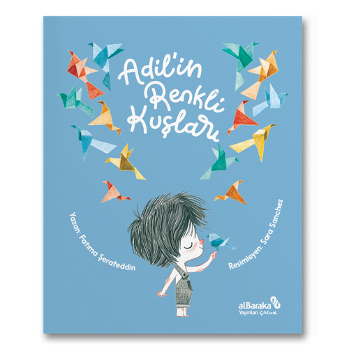 Adil'in Renkli Kuşları