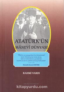 Atatürk'ün Manevi Dünyası