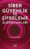 Siber G&uuml;venlik ve Şifreleme Algoritmaları