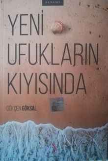 Yeni Ufukların Kıyısında 