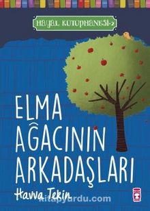 Elma Ağacının Arkadaşları / Hayal Kütüphanesi 2 - Havva Tekin
