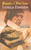 Tefekk&uuml;r Damlaları & Risale-i Nur'dan