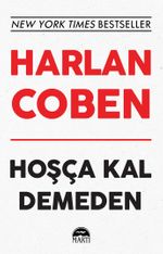 Hoşça Kal Demeden