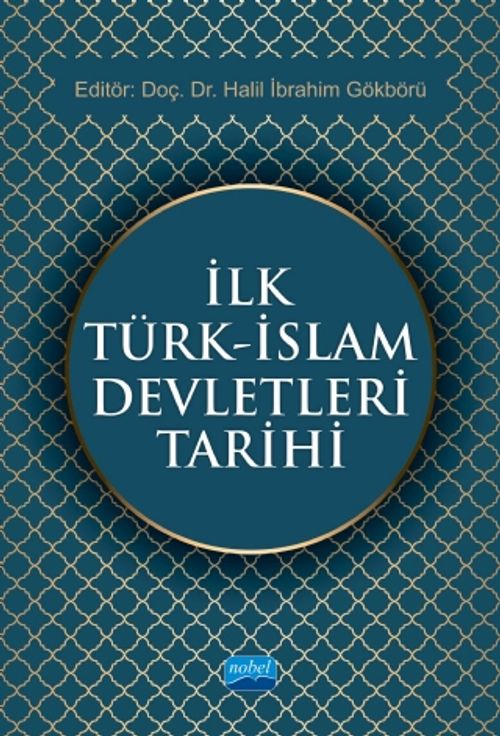 İlk Türk-İslam Devletleri Tarihi