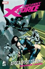 Uncanny X-Force Cilt 01 & Apocalypse Çözümü