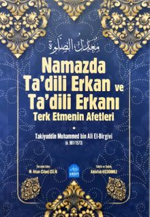 Namazda Tadili Erkan ve Tadili Erkanı Terk Etmenin Afetleri