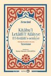 Alaeddin Keykubat’a Sunulan Siyasetname & Kitabu’l Letaifi’l Alaiyye Fi’l-Fedaili’s-Seniyye