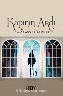 Kapının Ardı - Cansu Türkmen
