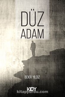 Düz Adam - Bekir Yıldız