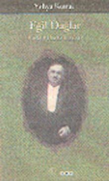 Eğil Dağlar & İstiklal Harbi Yazıları