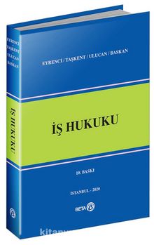 İş Hukuku - Prof. Öner Eyrenci