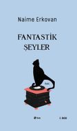 Fantastik Şeyler