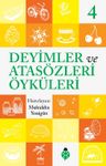 Deyimler ve Atasözleri Öyküleri 4