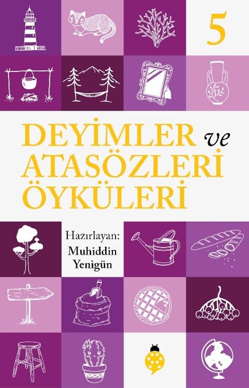 Deyimler ve Atasözleri Öyküleri 5