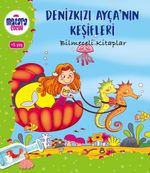 Denizkızı Ayça'nın Keşifleri (Bilmeceli Kitaplar)