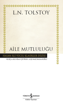 Aile Mutluluğu (Ciltli) - Lev N. Tolstoy