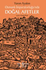 Osmanlı İmparatorluğu'nda Doğal Afetler