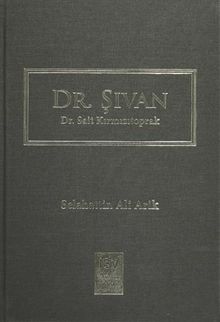 Dr. Şıvan - Dr. Sait Kırmızıtoprak