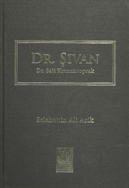 Dr. Şıvan - Dr. Sait Kırmızıtoprak