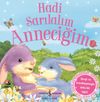Hadi Sarılalım Anneciğim