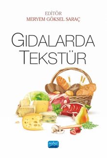 Gıdalarda Tekstür - Meryem Göksel Saraç