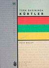 T&uuml;rk Basınında K&uuml;rtler