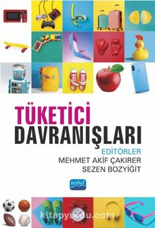 Tüketici Davranışları - Mehmet Akif Çakırer