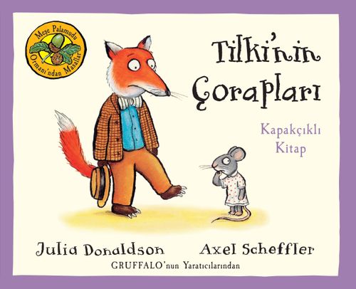 Tilki'nin Çorapları / Meşe Palamudu Ormanı'ndan Masallar