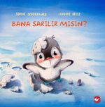 Bana Sarılır Mısın?