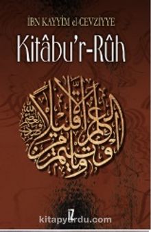 Kitabu'r-Ruh - İbn Kayyım El-Cevziyye
