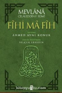 Fihi Ma Fih - Mevlana