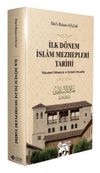 İlk Dönem İslam Mezhepleri Tarihi
