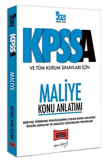 2021 KPSS A Grubu ve Tüm Kurum Sınavları İçin Maliye Konu Anlatımı - Kolektif