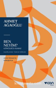 Ben Neyim? - Ahmet Ağaoğlu