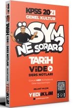 2021 KPSS Genel Kültür Ösym Ne Sorar Tarih Video Ders Notları