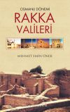 Osmanlı D&ouml;nemi Rakka Valileri