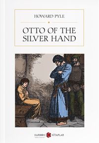 Otto of the Silver Hand