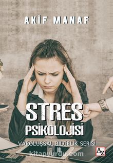 Stres Psikolojisi - Akif Manaf