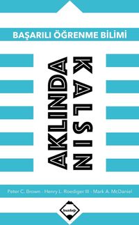 Aklında Kalsın & Başarılı Öğrenme Bilimi