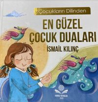 En Güzel Çocuk Duaları 